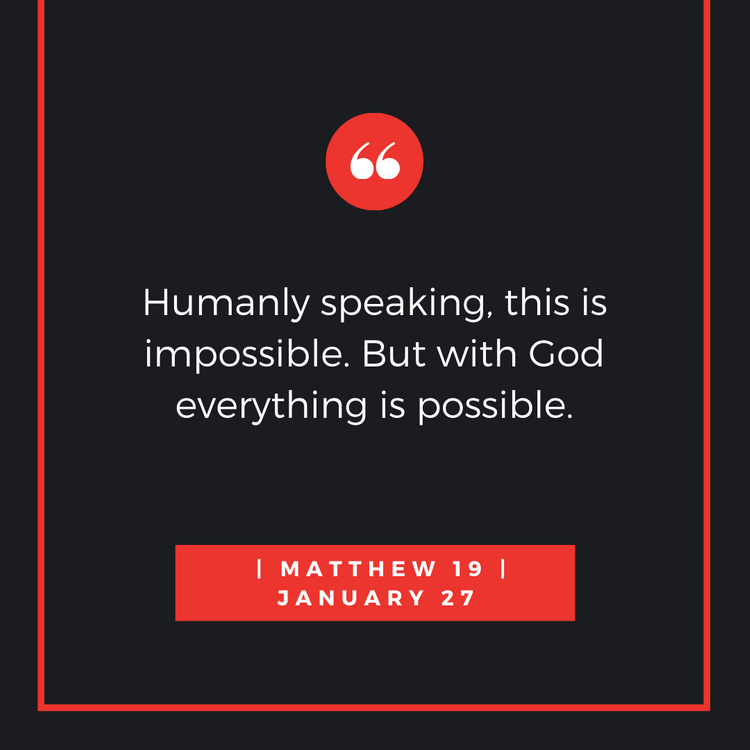 January 27: Matthew 19