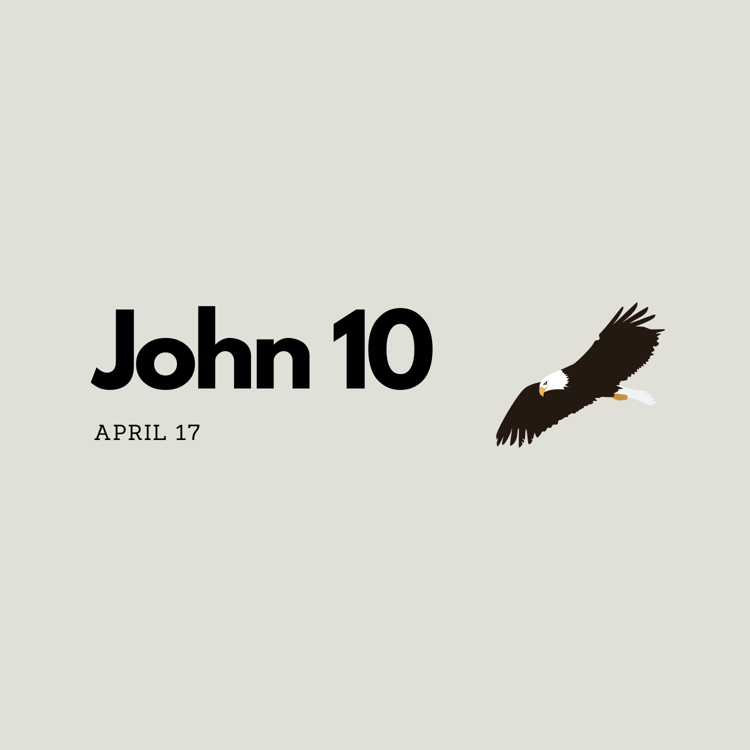 April 17: John 10