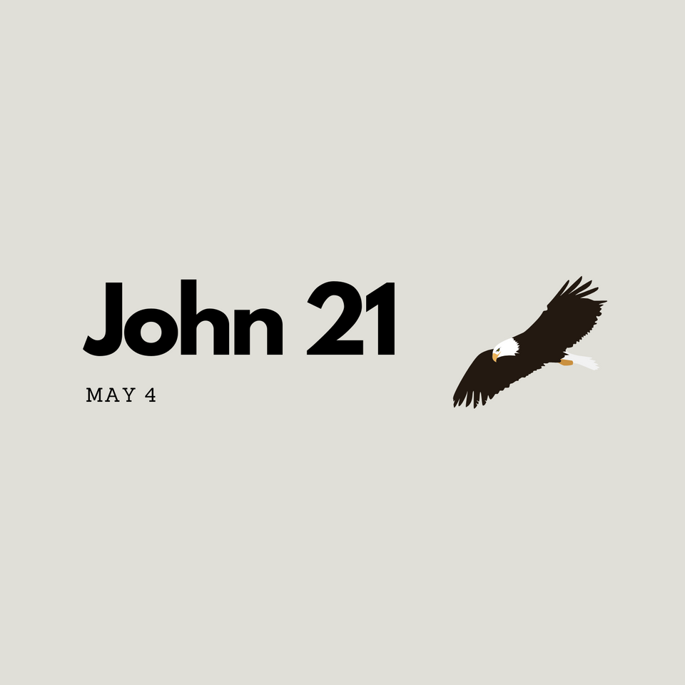 May 4: John 21
