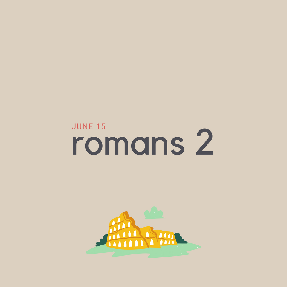 June 15: Romans 2