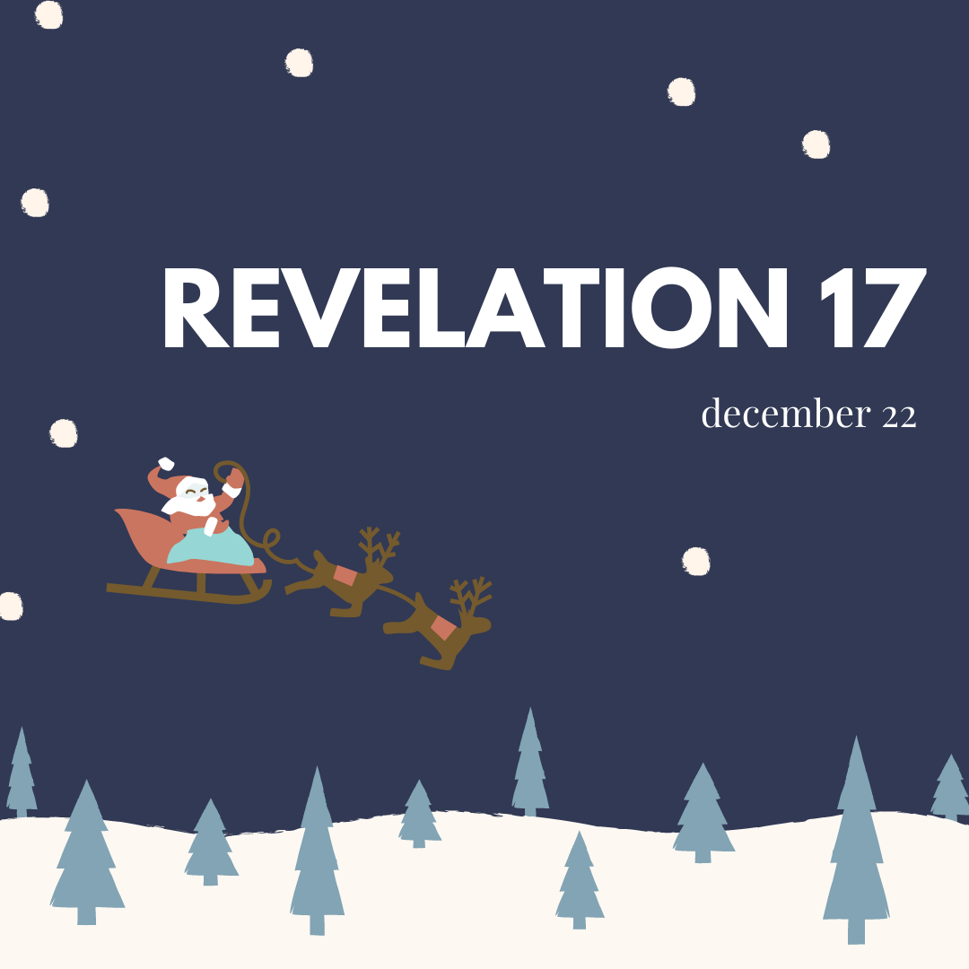 December 22: Revelation 17