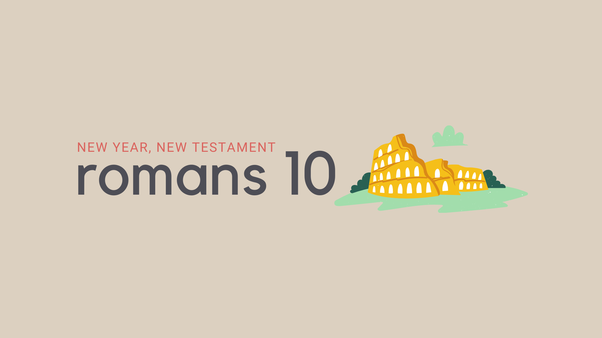 June 30: Romans 10