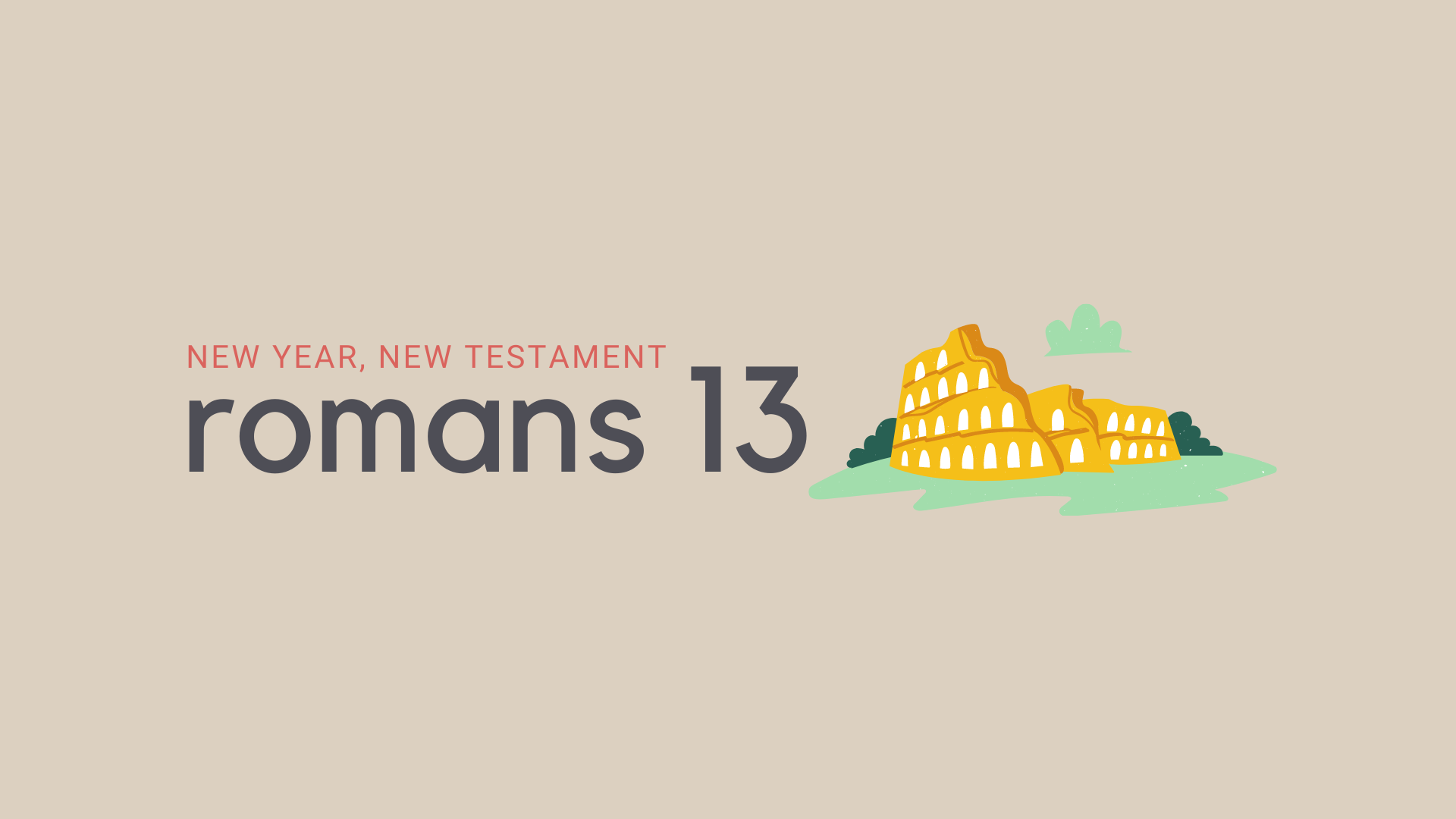 July 5: Romans 13