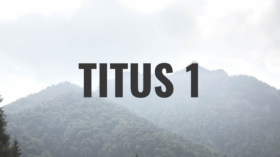 Oct 11: Titus 1