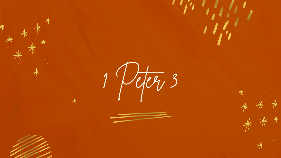 Nov 12: 1 Peter 3