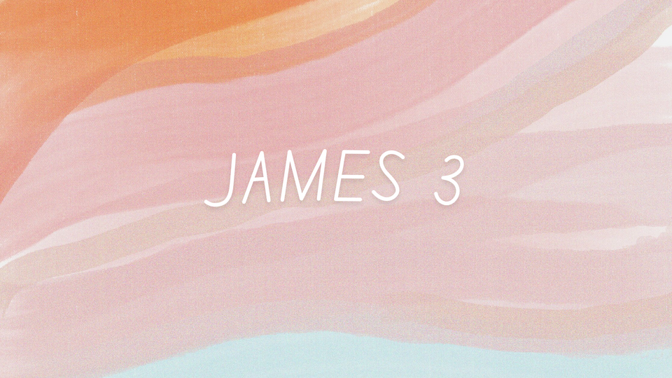 Nov 5: James 3