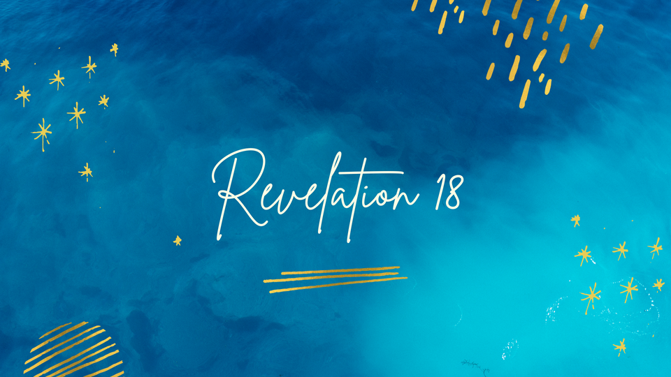 Dec 27: Revelation 18