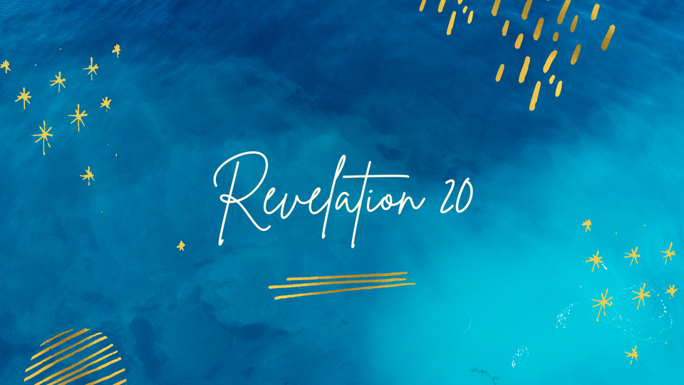 Dec 29: Revelation 20