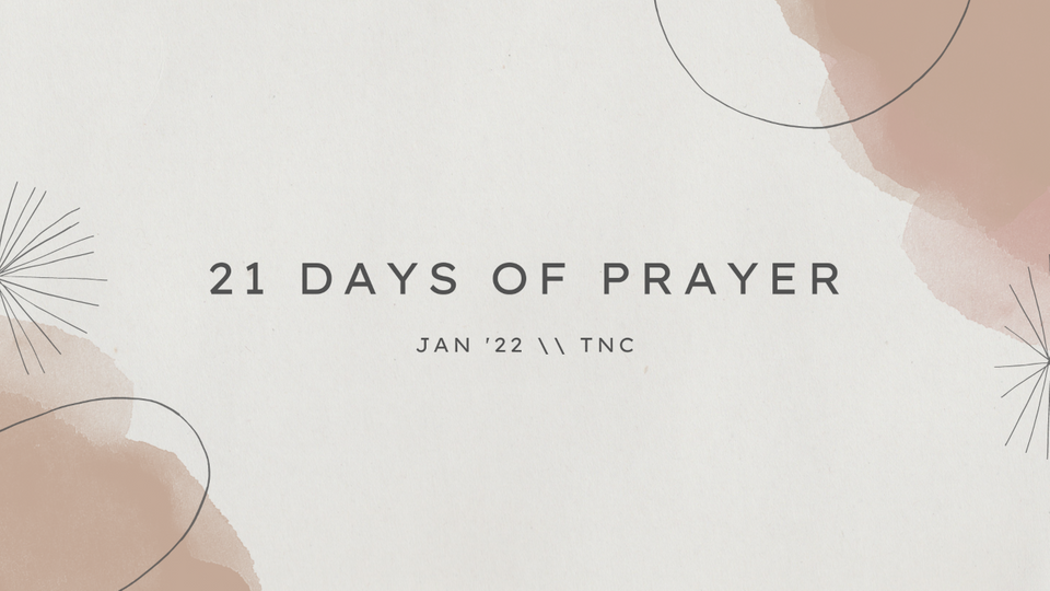 21 Days of Prayer - Day 21